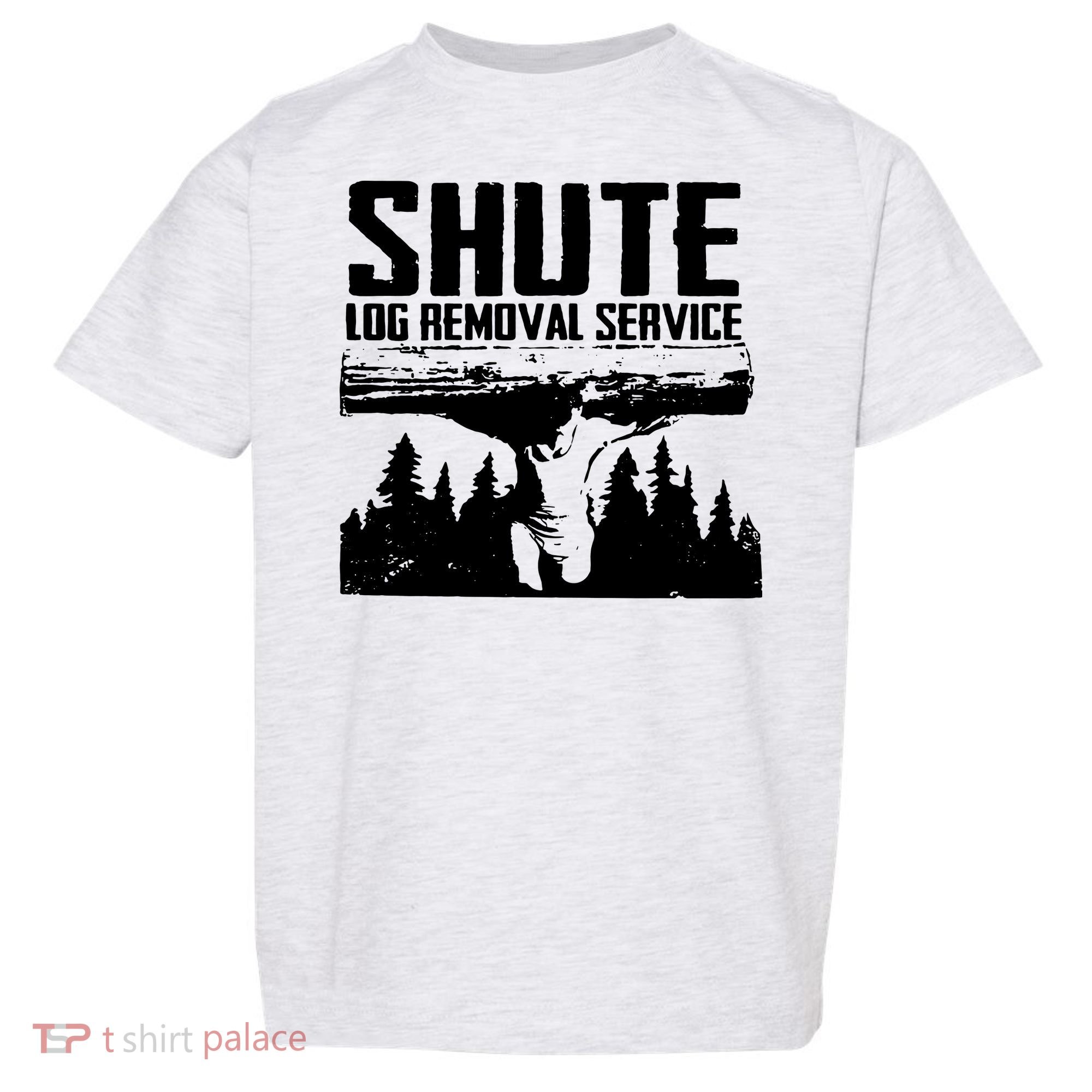 Shute Log Removal Service Toddler T-Shirt