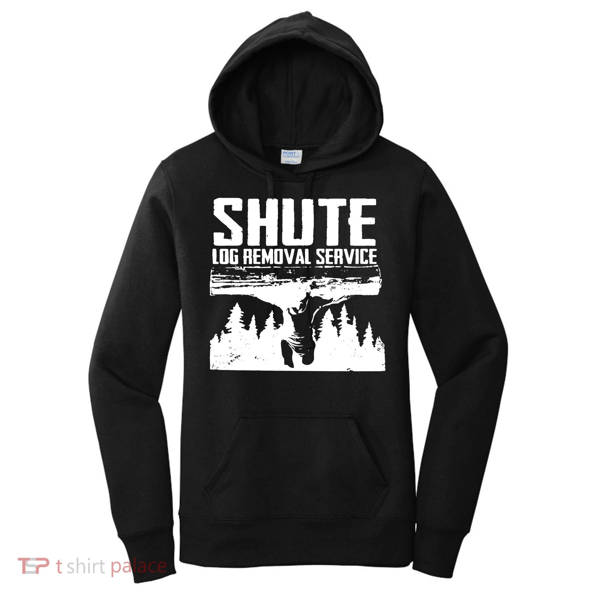 Shute Log Removal Service Women's Hoodie