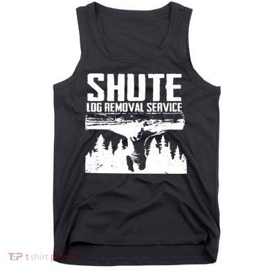 Shute Log Removal Service Tank Top