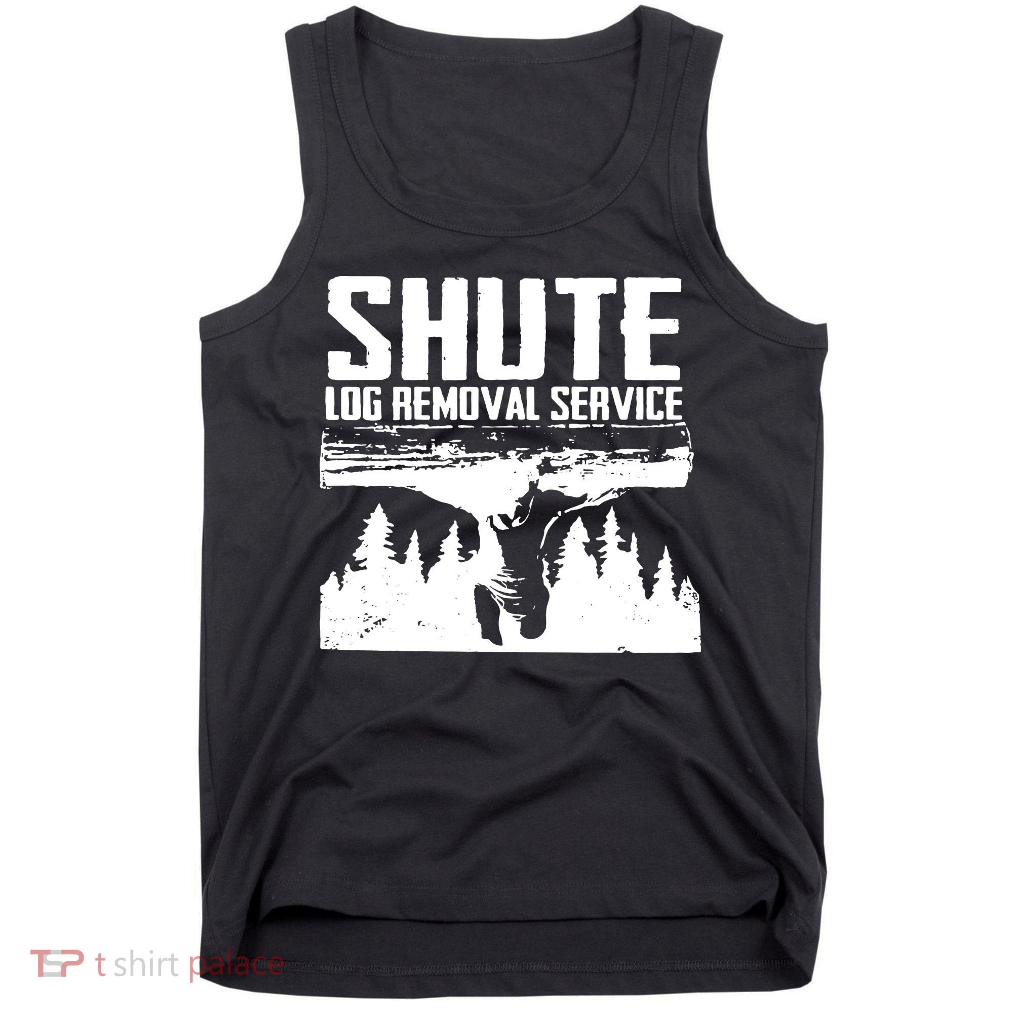 Shute Log Removal Service Tank Top