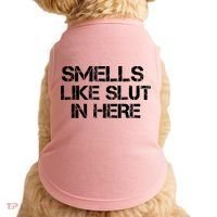Smells Like Slut In Here Funny Doggie Tank thumb 0