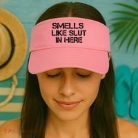 Smells Like Slut In Here Funny Visor thumb 2