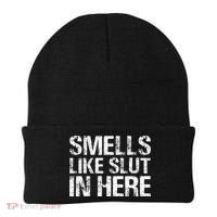 Smells Like Slut In Here Adult Humor Beanie thumb 0