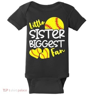 Softball Little Sister Biggest Fan Baby Bodysuit