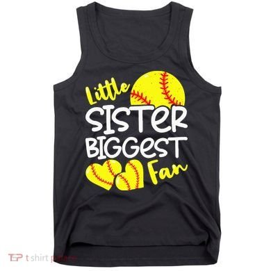 Softball Little Sister Biggest Fan Tank Top