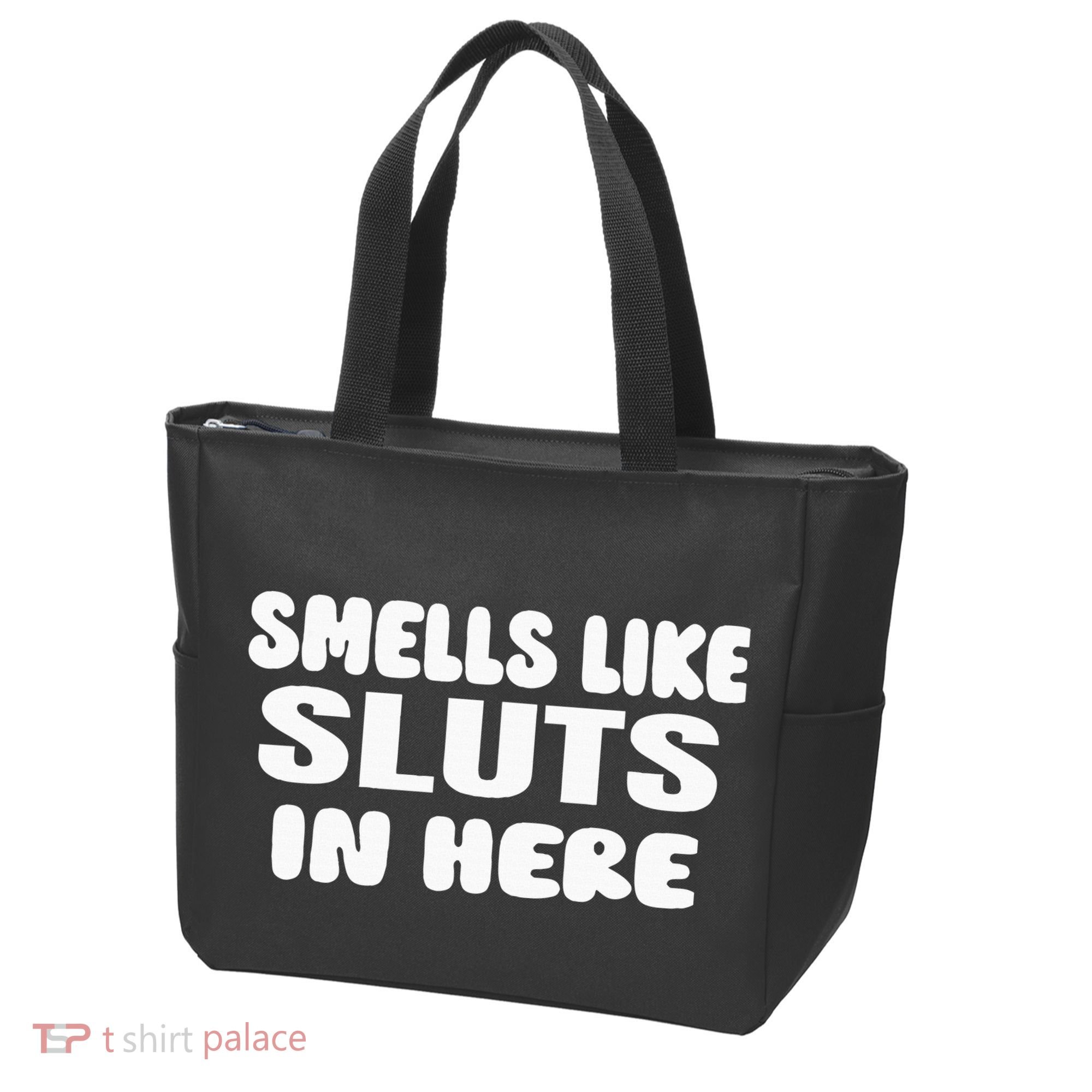 Smells Like Sluts In Here Funny Party Bbq College Frat Tote Bag