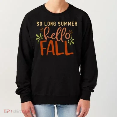 So Long Summer Hello Fall Women's Sweatshirt