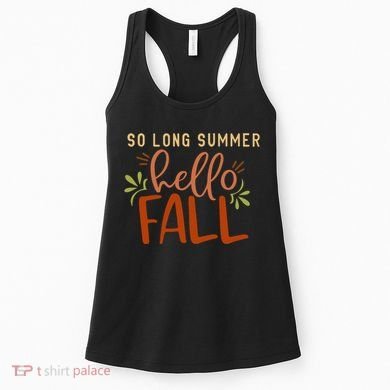 So Long Summer Hello Fall Women's Tank Top