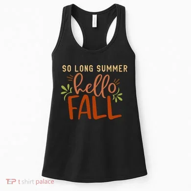 So Long Summer Hello Fall Women's Tank Top