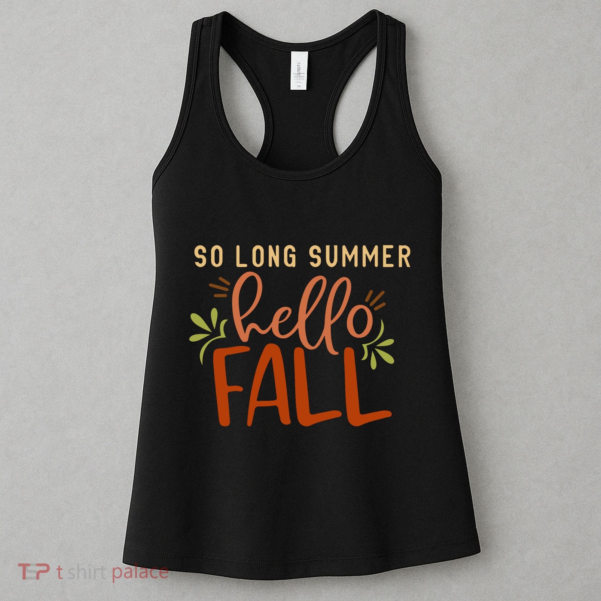 So Long Summer Hello Fall Women's Tank Top