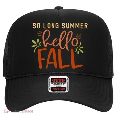 So Long Summer Hello Fall Hat