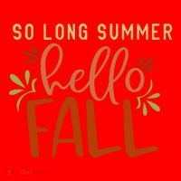 So Long Summer Hello Fall Santa Hat thumb 1