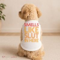 Smells Like Slut In Here Funny Humor Doggie Tank thumb 2