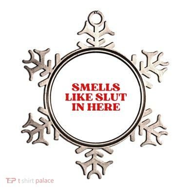 Smells Like Slut In Here Ornament