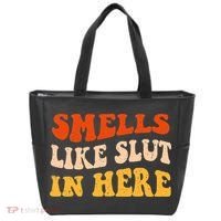 Smells Like Slut In Here Adult Humor Tote Bag thumb 0