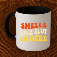 Smells Like Slut In Here Adult Humor Coffee Mug thumb 2