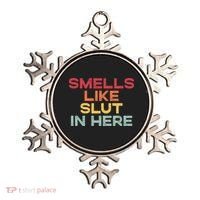 Smells Like Slut In Here Funny Ornament thumb 0