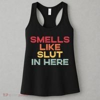 Smells Like Slut In Here Funny Women's Tank Top thumb 3