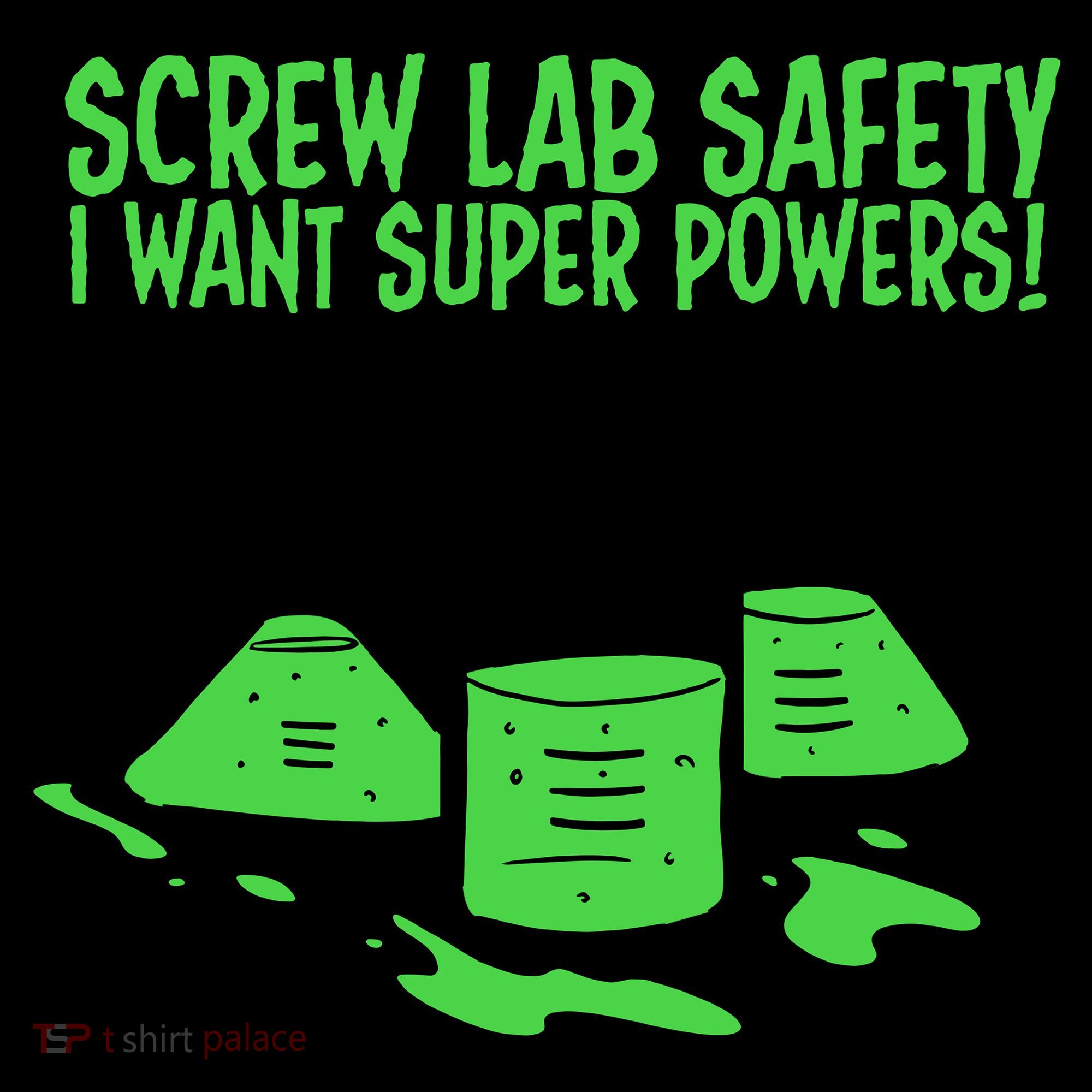 Screw Lab Safety I Want Superpowers Backpack