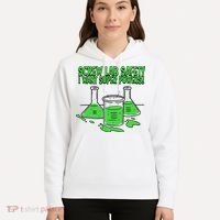 Screw Lab Safety I Want Superpowers Hoodie thumb 5