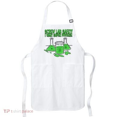 Screw Lab Safety I Want Superpowers Apron