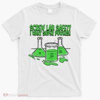 Screw Lab Safety I Want Superpowers T-Shirt thumb 0
