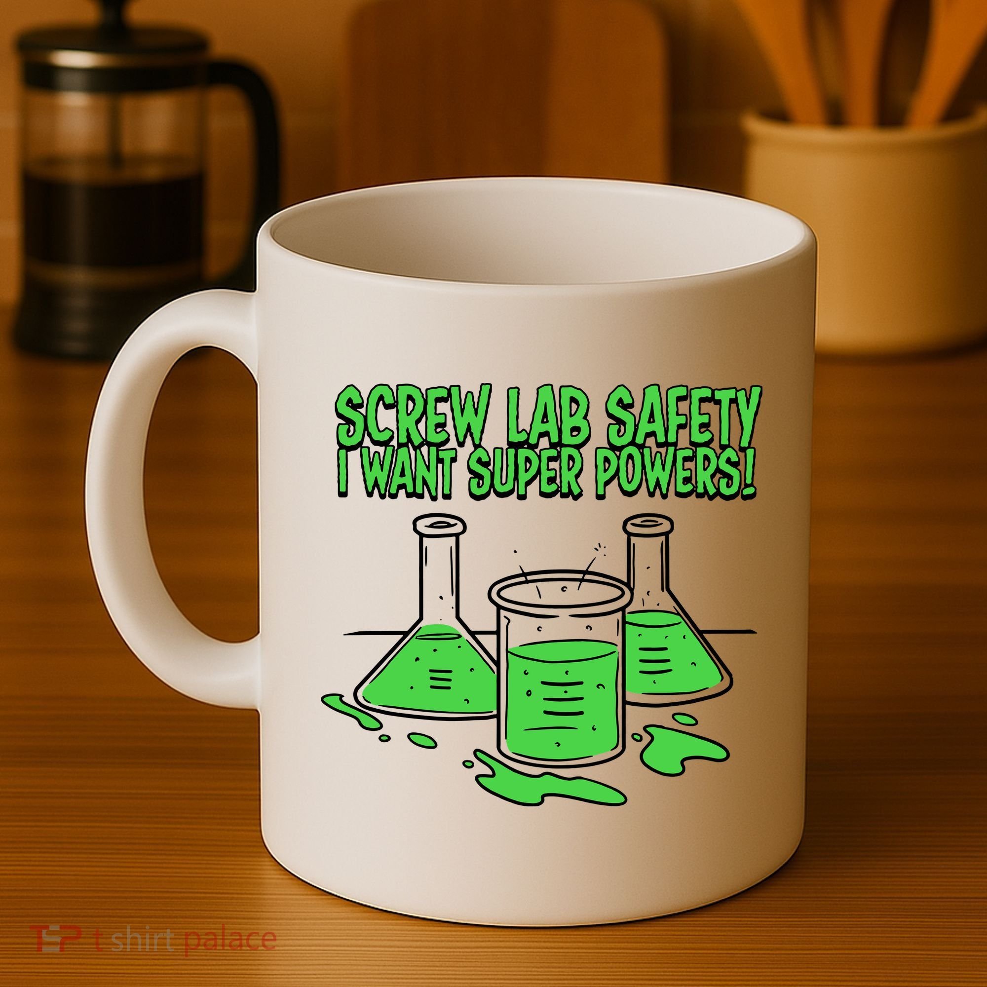 Screw Lab Safety I Want Superpowers Coffee Mug