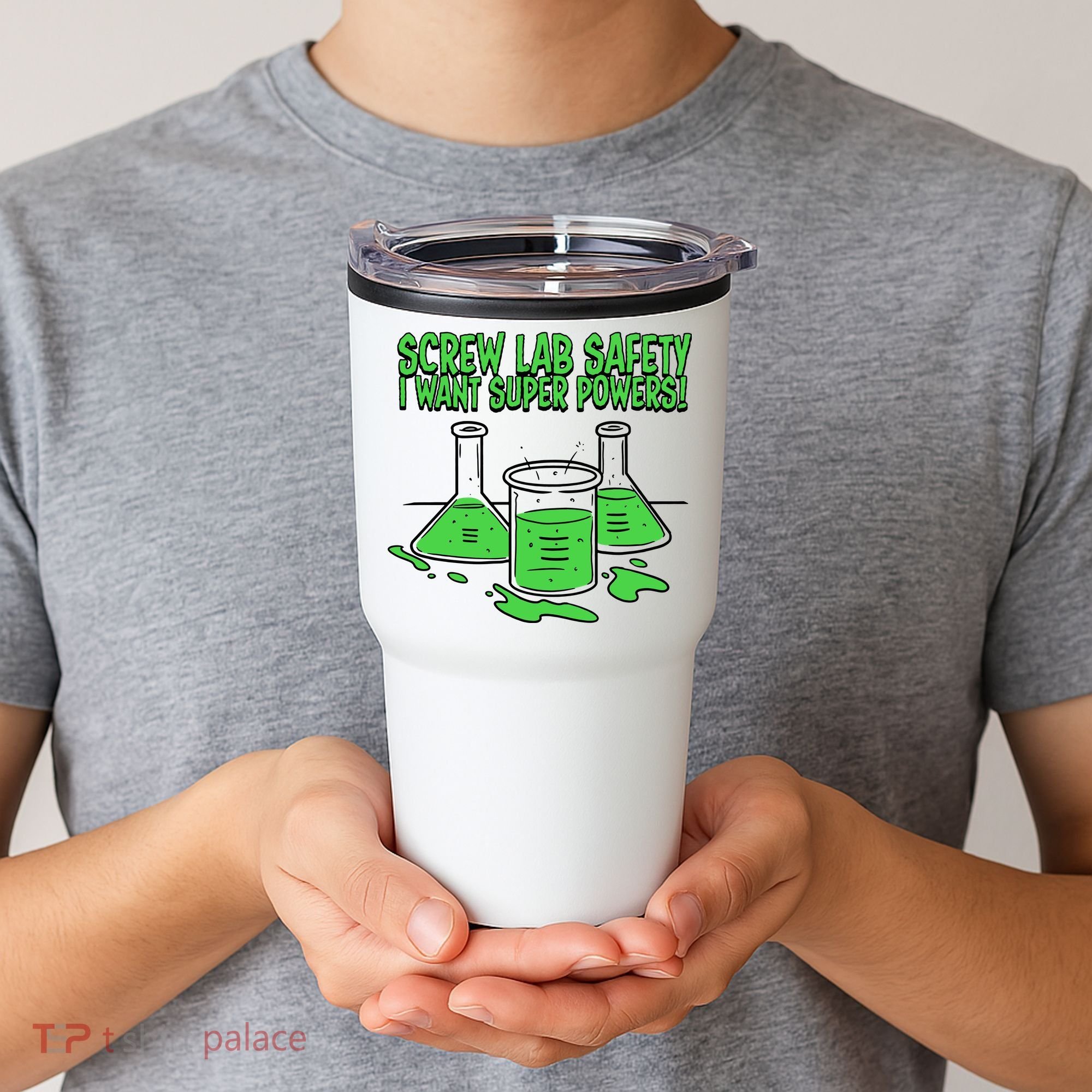 Screw Lab Safety I Want Superpowers Tumbler