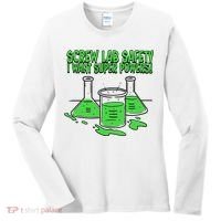 Screw Lab Safety I Want Superpowers Women's Long Sleeve Shirt thumb 0