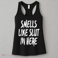 Smells Like Slut In Here Swinger Adult Humor Gift Women's Tank Top thumb 3