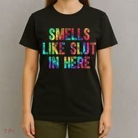 Smells Like Slut In Here Tie Dye Offensive Funny Adult Humor T-Shirt thumb 4