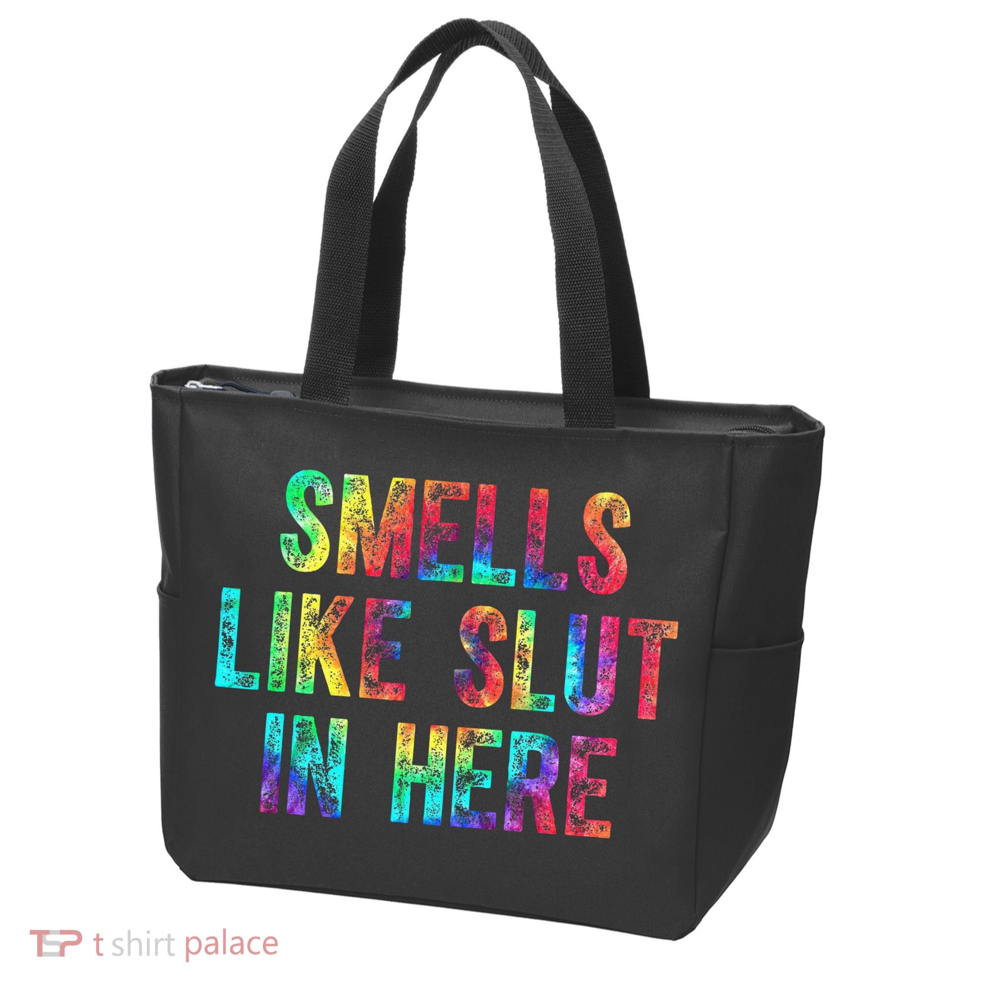 Smells Like Slut In Here Tie Dye Offensive Funny Adult Humor Tote Bag