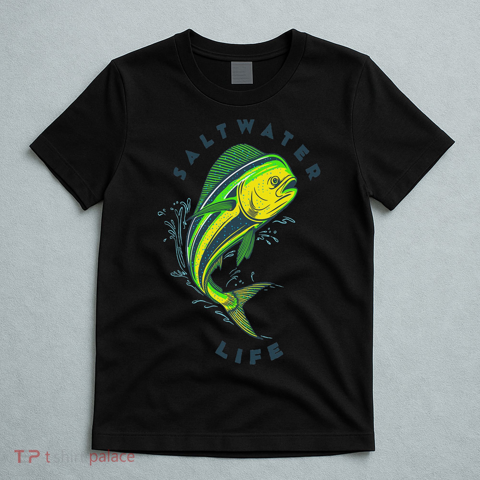 Saltwater Life Saltwater Mahi Mahi Jumping Fishing T-Shirt