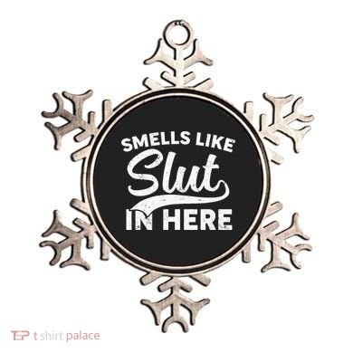 Smells Like Slut In Here Funny Humor Ornament