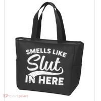 Smells Like Slut In Here Funny Humor Tote Bag thumb 3