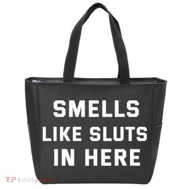 Smells Like Slut In Here Offensive Tote Bag