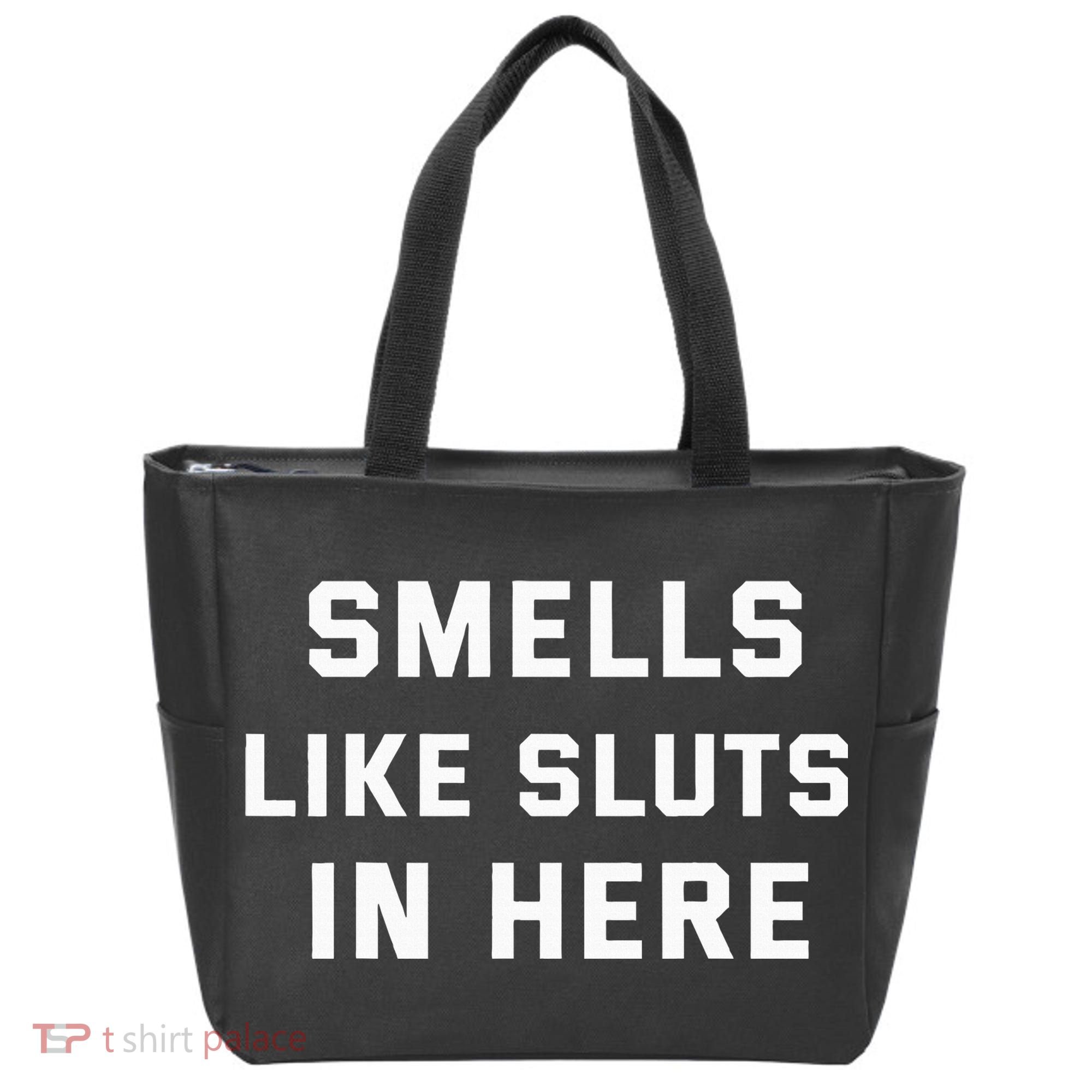 Smells Like Slut In Here Offensive Tote Bag