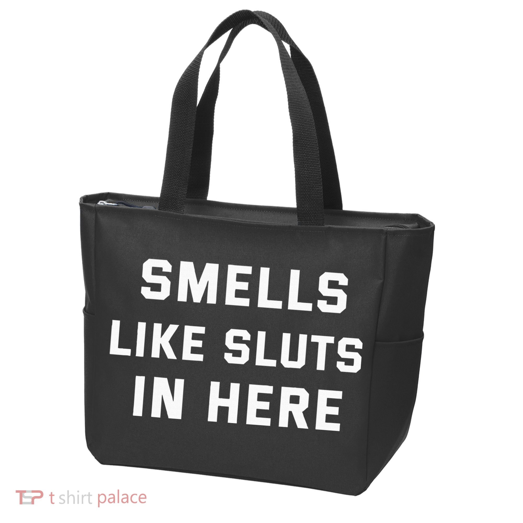 Smells Like Slut In Here Offensive Tote Bag