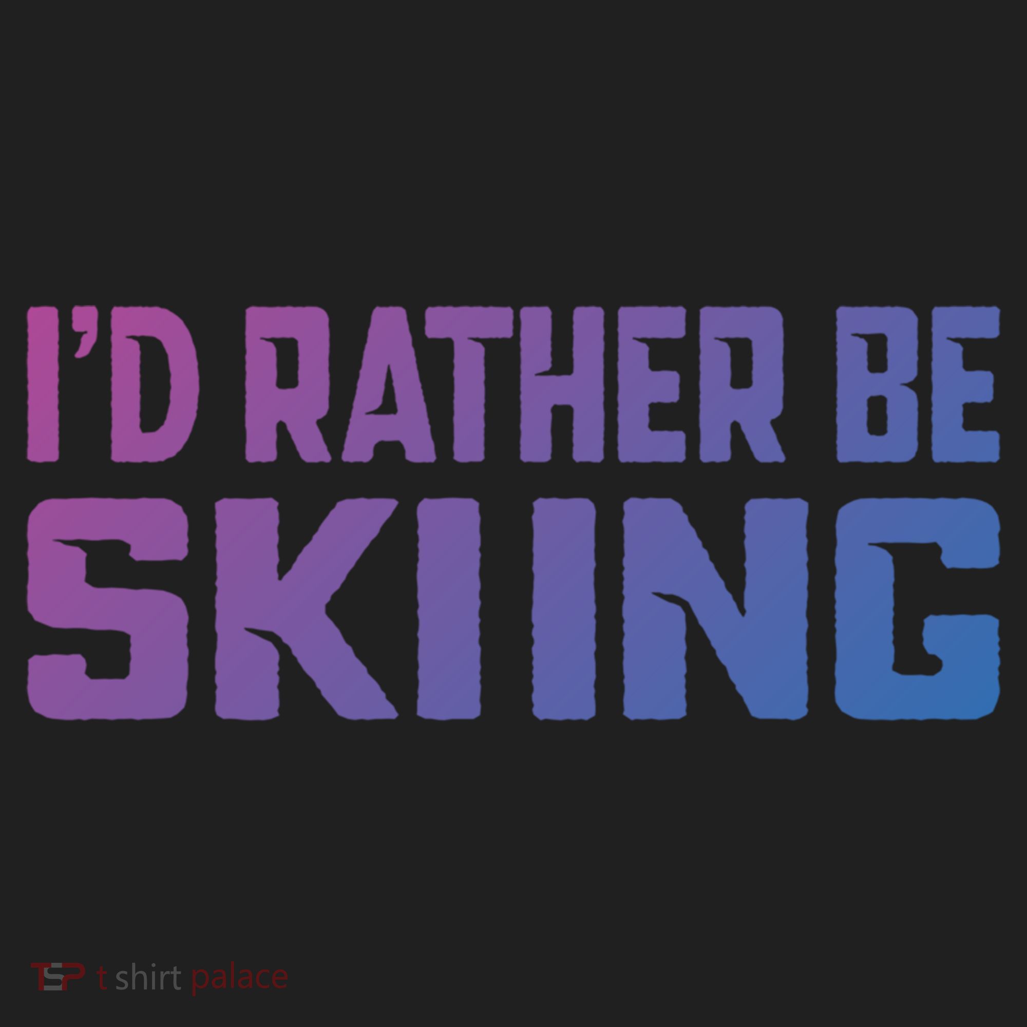 Skiing Lover Skier Winter Snow Id Rather Be Skiing Gift Women's Sweatshirt
