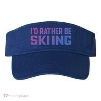 Skiing Lover Skier Winter Snow Id Rather Be Skiing Gift Visor thumb 0