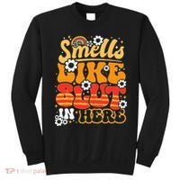Smells Like Slut In Here Offensive Adult Humor Retro Groovy Sweatshirt thumb 0