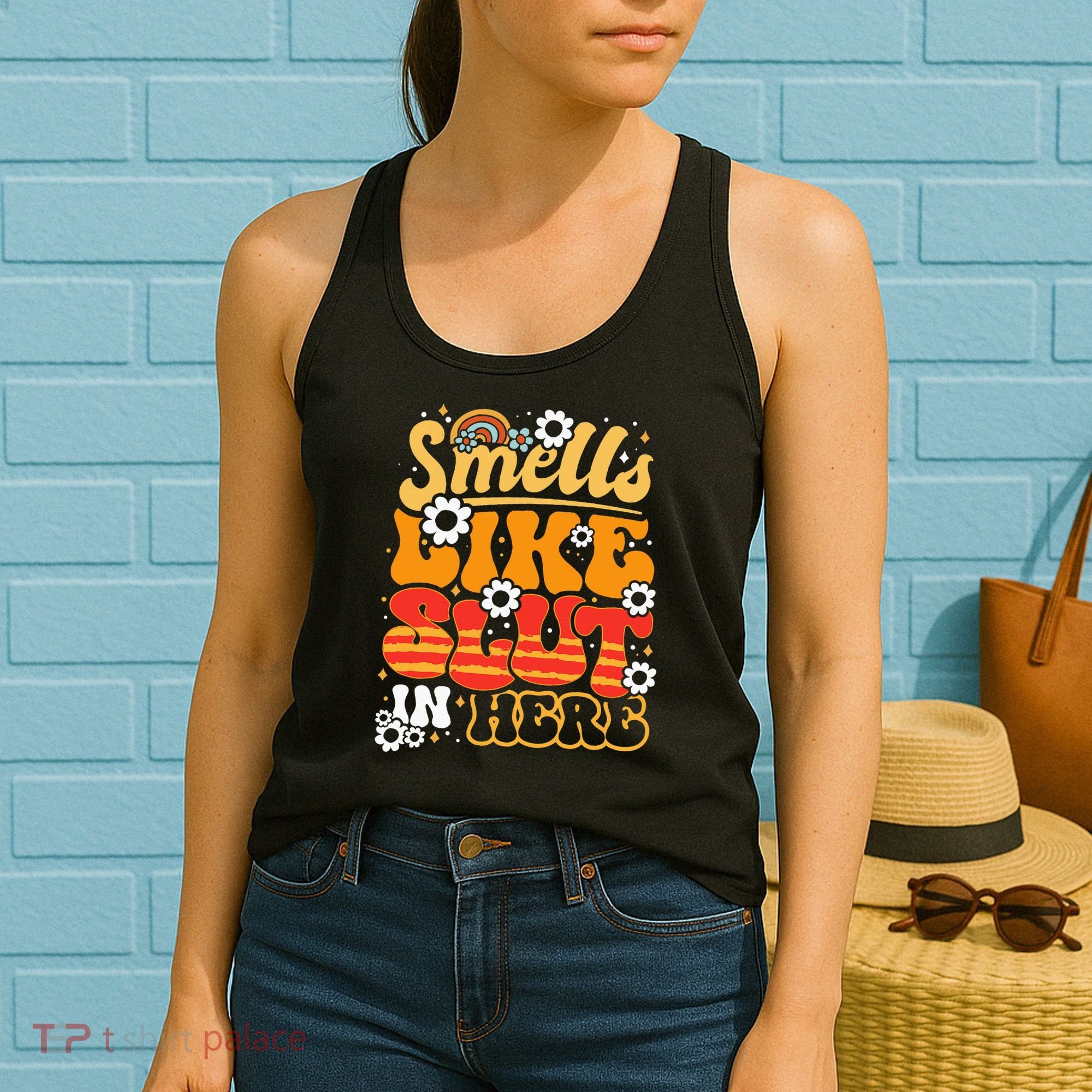 Smells Like Slut In Here Offensive Adult Humor Retro Groovy Women's Tank Top