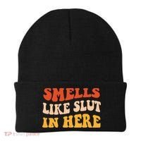 Smells Like Slut In Here Funny Sarcastic Beanie thumb 0