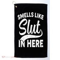 Smells Like Slut In Here Funny Offensive Retro Adult Humor Golf Towel thumb 0