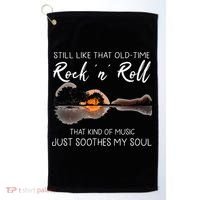 Still Like That Old Time Rock N Roll Music Guitar Golf Towel thumb 0