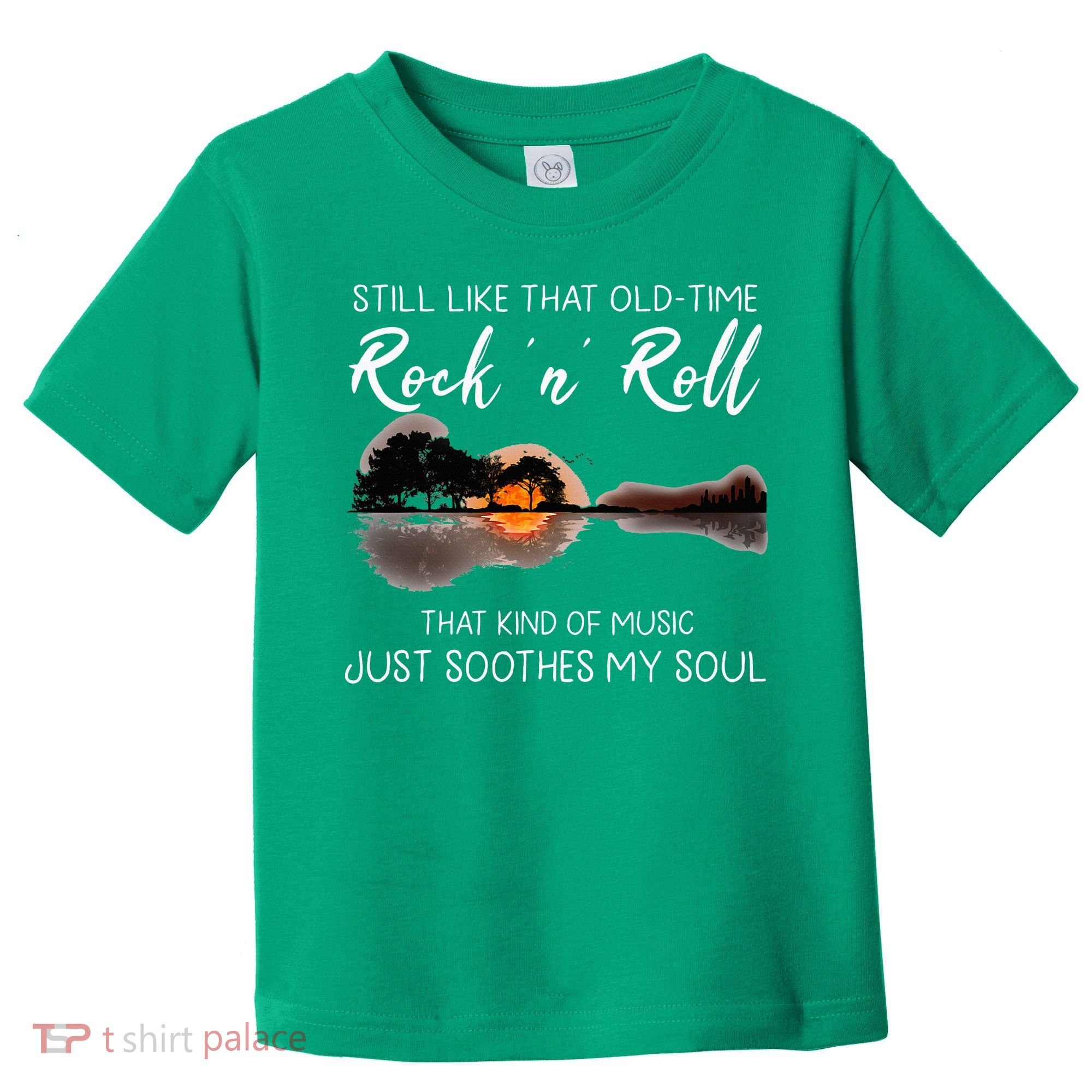 Still Like That Old Time Rock N Roll Music Guitar Toddler T-Shirt
