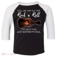 Still Like That Old Time Rock N Roll That Kind Of Music Toddler Fine Jersey T-Shirt thumb 0