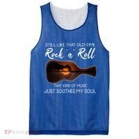 Still Like That Old Time Rock N Roll That Kind Of Music Mesh Reversible Basketball Jersey Tank thumb 0