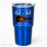 Still Like That Old Time Rock N Roll That Kind Of Music Tumbler thumb 0