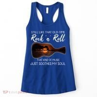 Still Like That Old Time Rock N Roll That Kind Of Music Women's Tank Top thumb 0